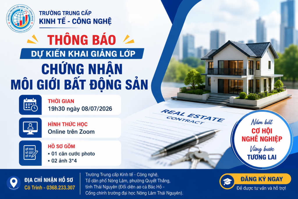 Thông báo dự kiến khai giảng lớp đào tạo cấp chứng nhận môi giới bất động sản
